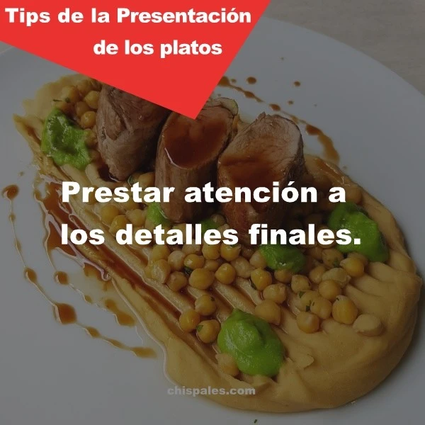 Presentación de los platos