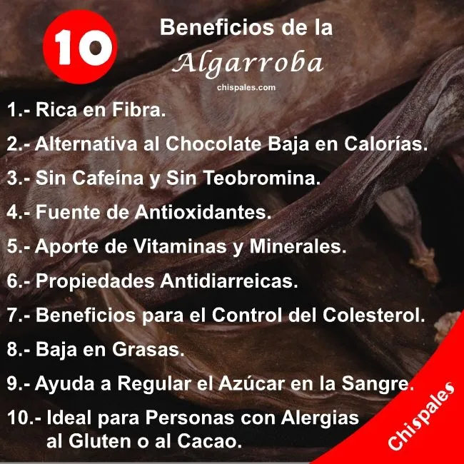 10 Beneficios de la Algarroba