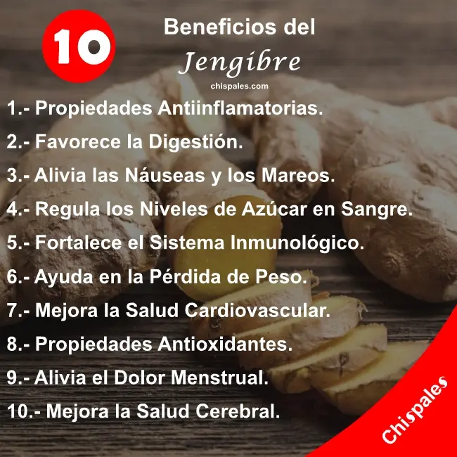 10 Beneficios del Jengibre