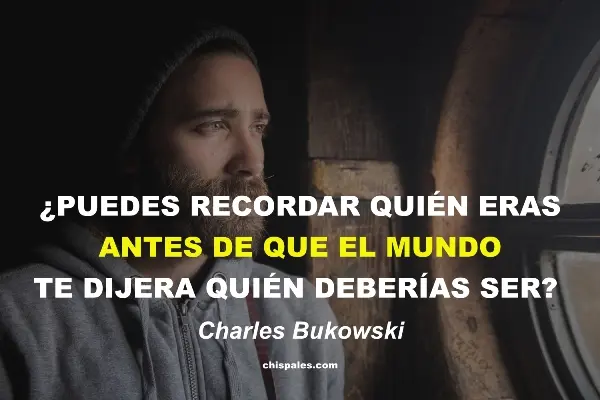 Frases sobre Ser Tú Mismo